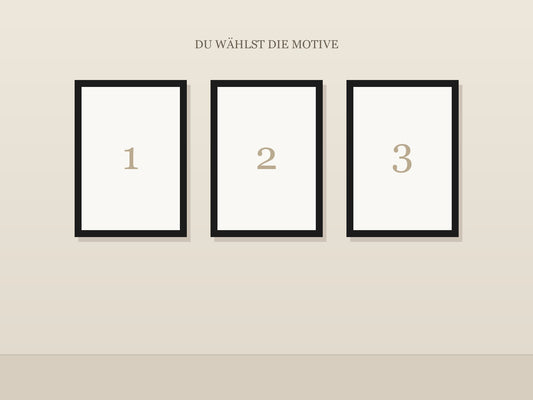 Dein Wunsch-Set: 3 Poster deiner Wahl