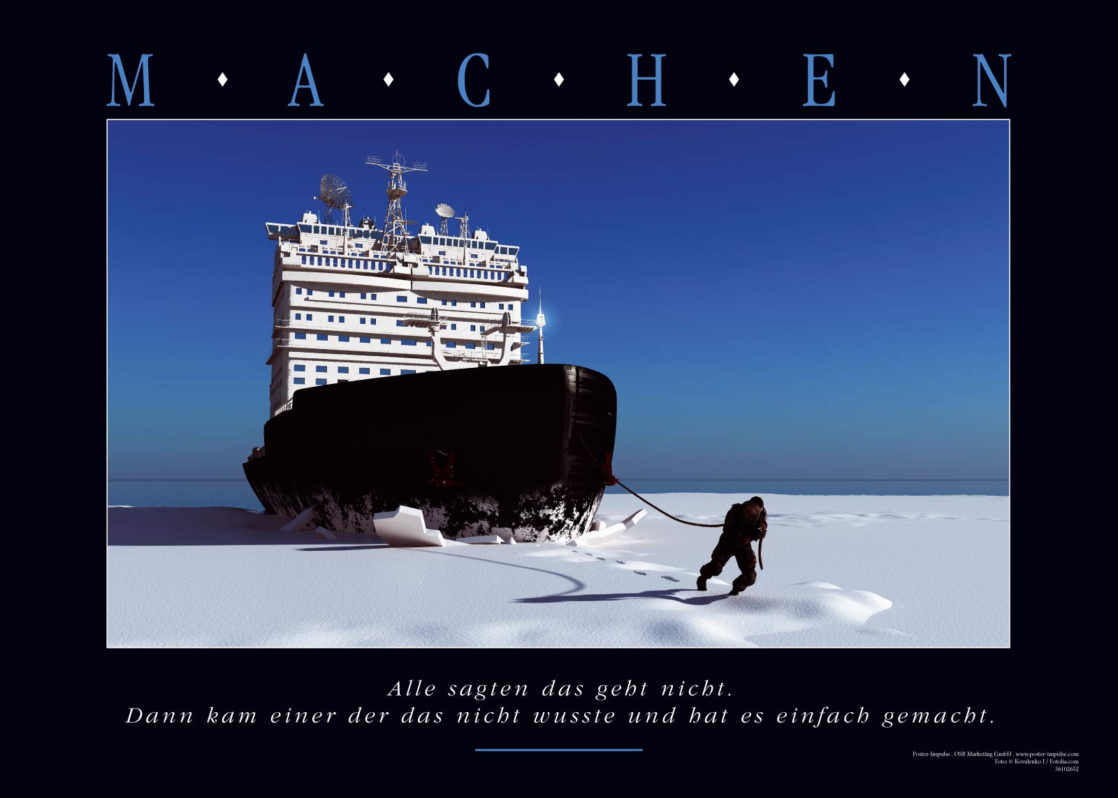Motivationsposter MACHEN - Eisbrecher kaufen